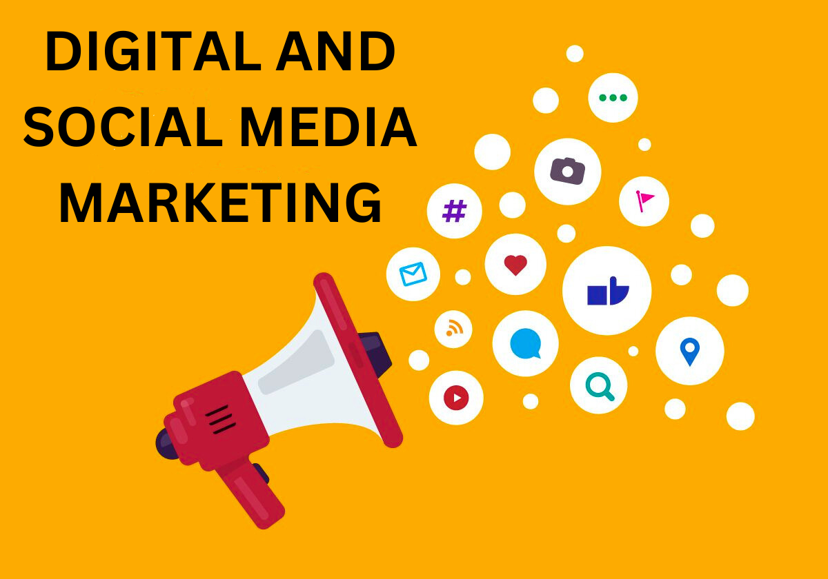 Digital and Social Media Marketing