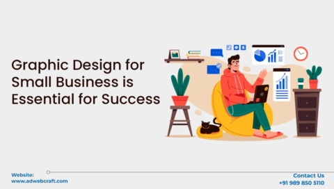 Graphic Design for Small Business is Essential for Success