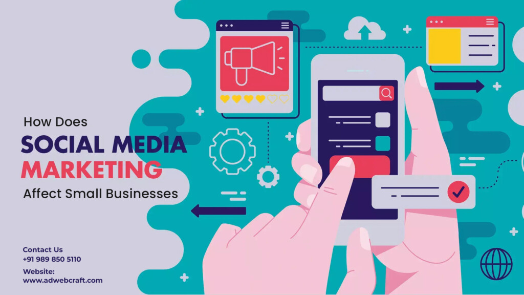 How Does Social Media Marketing Affect Small Businesses