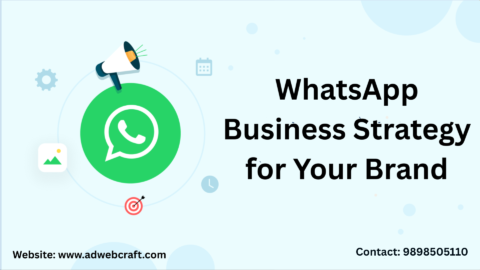 WhatsApp Business Strategy