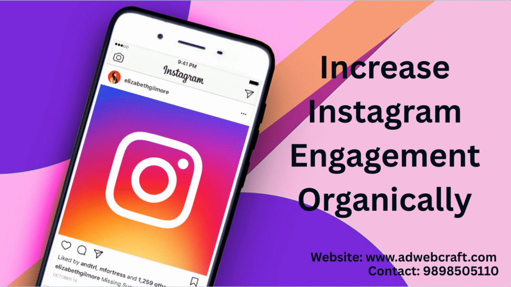 Increase Instagram Engagement Organically