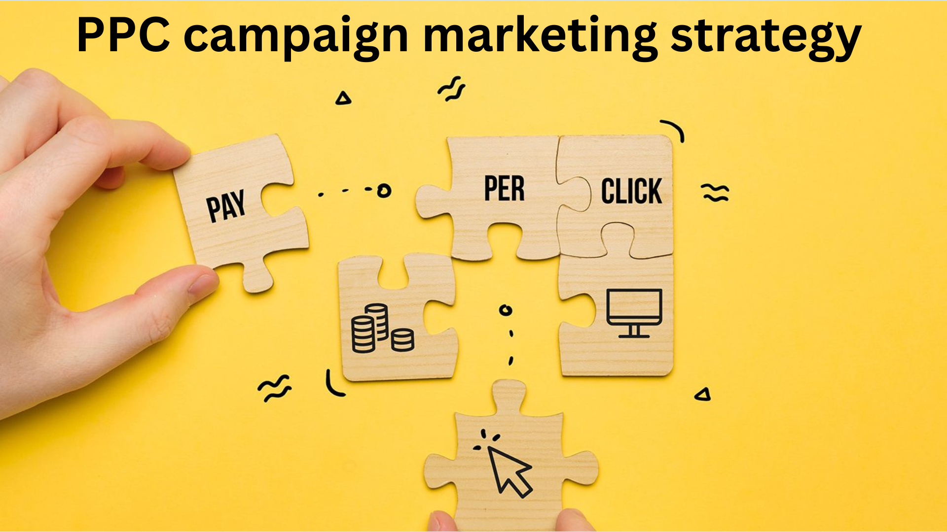 PPC campaign marketing strategy